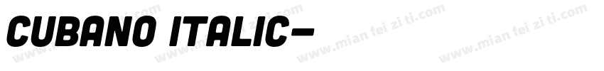 Cubano Italic字体转换